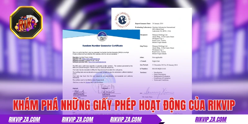 Khám phá những giấy phép hoạt động của RIKVIP 