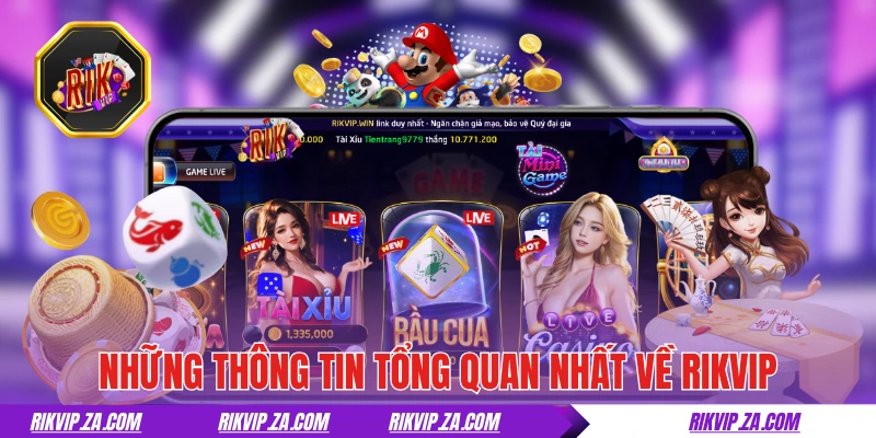 Những thông tin tổng quan nhất về cổng game RIKVIP 